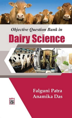 Objective Question Bank In Dairy Science