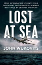 Lost at Sea Eddie Rickenbacker's Twenty-Four Days Adrift on the Pacific--A World...