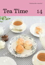 Tea Time 14【電子書籍】 TeaTime編集部