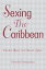 Sexing the Caribbean Gender, Race and Sexual LaborŻҽҡ[ Kamala Kempadoo ]