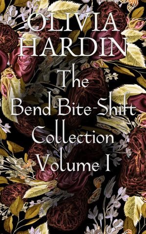 The Bend-Bite-Shift Collection Volume, #1