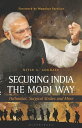 Securing India The Modi Way Pathankot, Surgical 