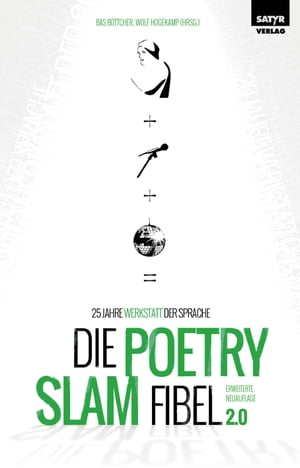 Die Poetry Slam-Fibel 2.0