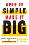 Keep It Simple, Make It Big Money Management for a Meaningful LifeŻҽҡ[ Michael Lynch ]