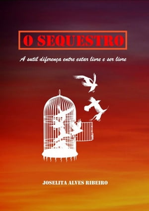 O Sequestro