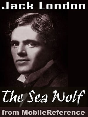 The Sea Wolf (Mobi Classics)