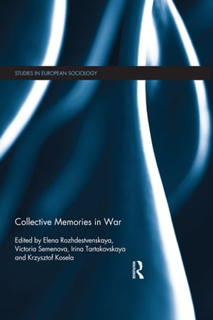 Collective Memories in War