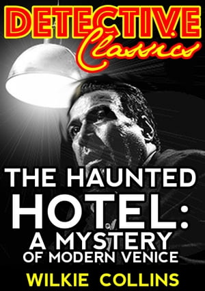 The Haunted Hotel