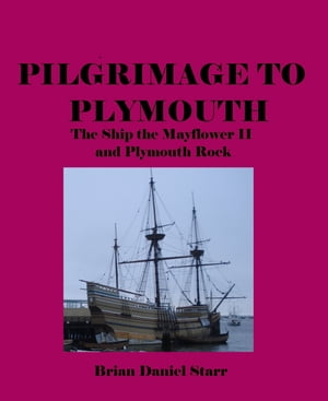 Pilgrimage to Plymouth