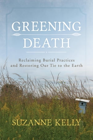 Greening Death