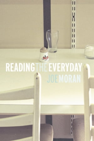 Reading the Everyday