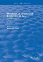 楽天楽天Kobo電子書籍ストアHandbook of Geophysical Exploration at Sea 2nd Editions - Hard Minerals【電子書籍】[ Richard A. Geyer ]