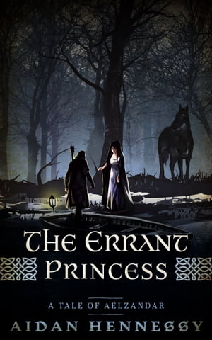 The Errant Princess【電子書籍】[ Aidan Hen