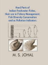 楽天楽天Kobo電子書籍ストアHard Parts Of Indian Freshwater Fishes, Their Use In Fishery Management, Fish Diversity Conservation And As Pollution Indicators【電子書籍】[ M. S. Johal ]