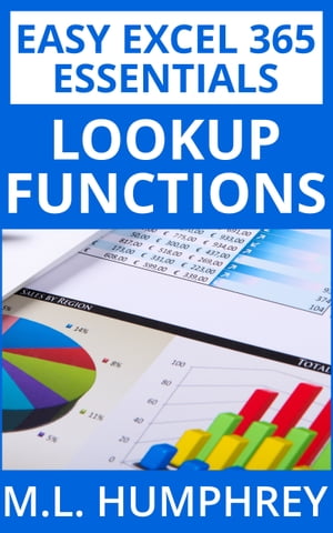 Excel 365 LOOKUP Functions
