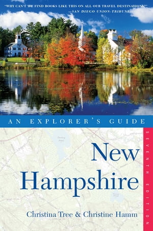 Explorer's Guide New Hampshire (Seventh Edition)