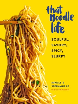 That Noodle Life