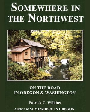 Somewhere in the Northwest【電子書籍】[ Pa