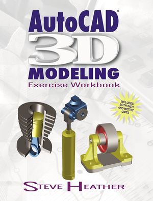 AutoCAD® 3D Modeling