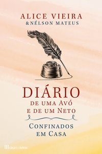 Di?rio de uma Av? e de um Neto Confinados em Casa