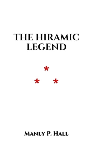 The Hiramic Legend