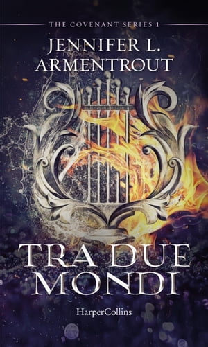 Tra due mondiŻҽҡ[ Jennifer L. Armentrout ]