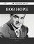 Bob Hope 63 Success Facts - Everything you need to know about Bob HopeŻҽҡ[ Laura Short ]