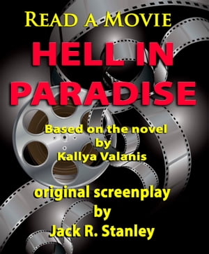 Hell In ParadiseŻҽҡ[ Jack R. Stanley ]