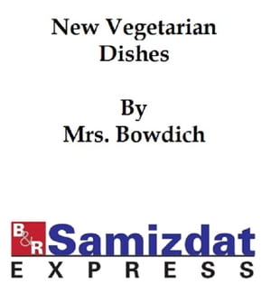 New Vegetarian Dishes (1892)