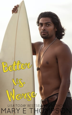Better vs. Worse A BBW Hawaiian Wedding Romance【電子書籍】[ Mary E Thompson ]