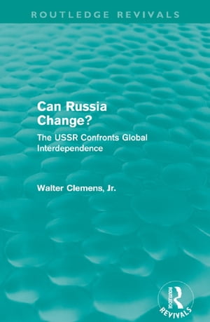 Can Russia Change? (Routledge Revivals)