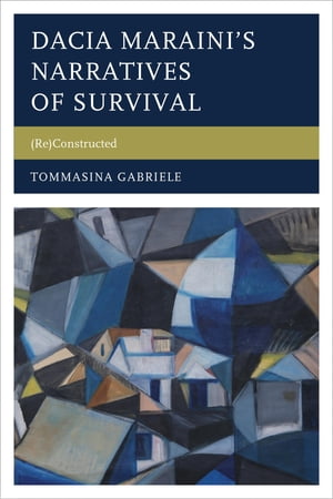 Dacia Maraini’s Narratives of Survival