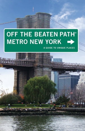 Metro New York Off the Beaten Path®