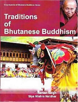 Traditions of Bhutanese Buddhism