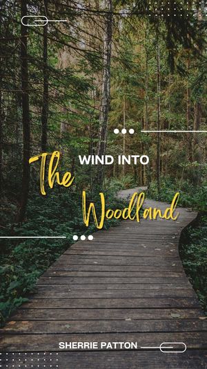 Wind Into The Woodland