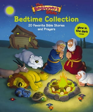 The Beginner's Bible Bedtime Collection