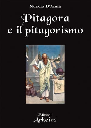 Pitagora e il pitagorismo