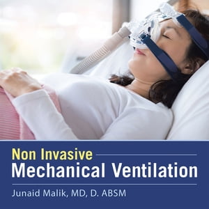 ŷKoboŻҽҥȥ㤨Non Invasive Mechanical VentilationŻҽҡ[ Junaid Malik MD D. ABSM ]פβǤʤ552ߤˤʤޤ