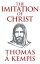 The Imitation of ChristŻҽҡ[ Thomas ? Kempis ]