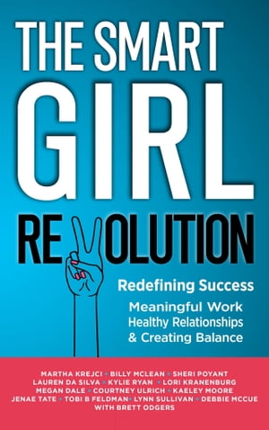 The Smart Girl Revolution: Redefining Success