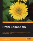 Prezi Essentials【電子書籍】[ Domi Sinclair ]