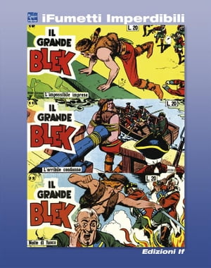 Il grande Blek n. 4 (iFumetti Imperdibili)