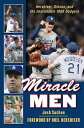 ŷKoboŻҽҥȥ㤨Miracle Men Hershiser, Gibson, and the Improbable 1988 DodgersŻҽҡ[ Josh Suchon ]פβǤʤ1,587ߤˤʤޤ