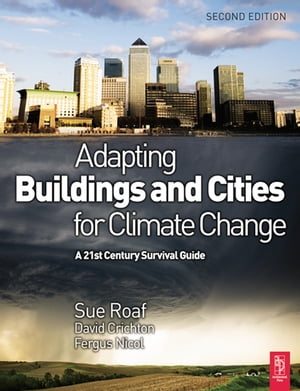 Adapting Buildings and Cities for Climate Change