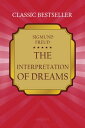 ŷKoboŻҽҥȥ㤨The Interpretation of DreamsŻҽҡ[ Freud, Sigmund ]פβǤʤ132ߤˤʤޤ