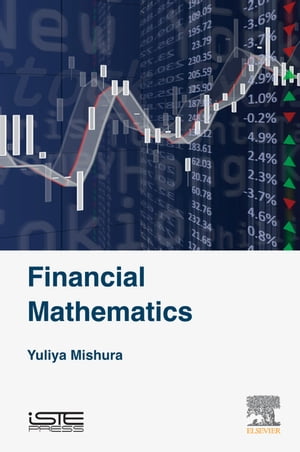 Financial Mathematics【電子書籍】[ Yuliya Mishura ]