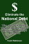 Eliminate the National DebtŻҽҡ[ Frank W Watkinson ]