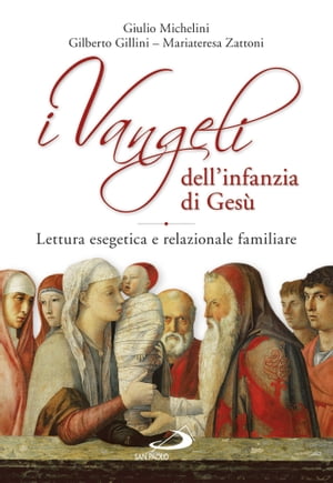 I Vangeli dell'infanzia di Gesù