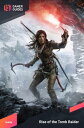 Rise of the Tomb Raider - Strategy Guide【電子書籍】 GamerGuides.com