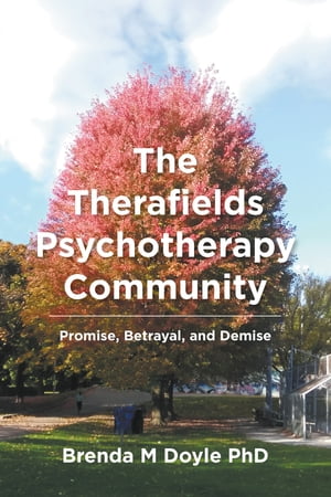 The Therafields Psychotherapy Community